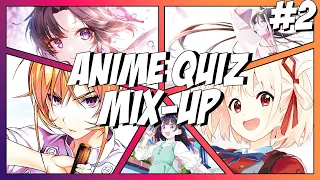 Anime Quiz Mix-Up #2 - OSTs, Instrumentals, Plot, Lyrics and Eyes