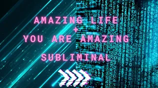 Subliminal to Live an Amazing Life (female adults only)