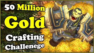 0 - 50 Million Gold With Just Crafting Profession In WoW Dragonflight