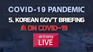 [LIVE] 🔊 S. KOREAN GOV'T BRIEFING ON COVID-19 | AMENDMENTS TO COVID-19 LAWS