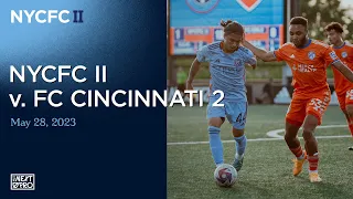 Match Highlights | NYCFC II 2-1 FC CINCINNATI 2, May 28th, 2023