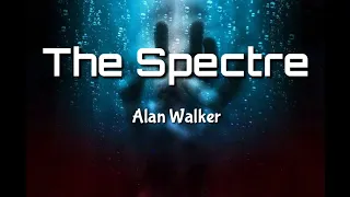 the Spectre - Alan walker (lyrics/lirik dan terjemahannya)