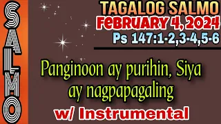 FEBRUARY 4, 2024- TAGALOG SALMO - PANGINOON AY PURIHIN, SIYA AY NAGPAPAGALING.