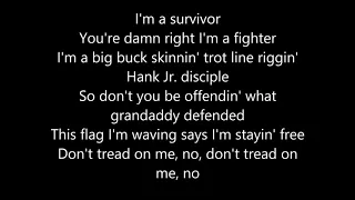 Don't Tread On Me - Granger Smith (Feat. Earl Dibbles Jr.) Lyrics