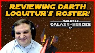 Watch Me Give Darth Loquitur a Roster Review!  SWGOH