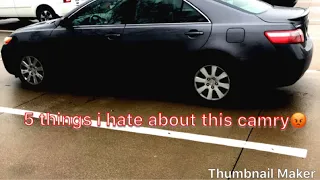 5 things I hate about this Toyota Camry