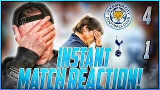 LEICESTER CITY 4-1 TOTTENHAM - INSTANT MATCH REACTION | DISGRACEFUL PERFORMANCE   @henrywright365​