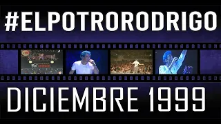 Potro Rodrigo Especial Diciembre 1999