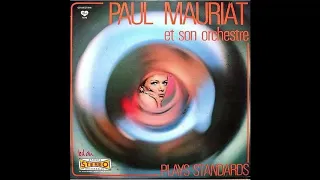 Paul Mauriat - Plays Standards