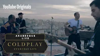 Coldplay  - Arabesque (Live In Jordan)