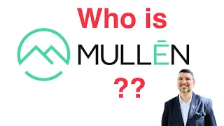 Who is Mullen Automotive??