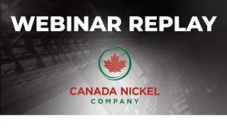 Canada Nickel Company Inc. | Webinar Replay