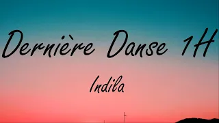 Indila - Dernière Danse 1H (slowed + reverb)