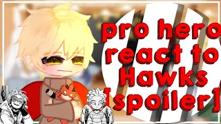 pro Hero react to Hawks||mha/bnha||season 6 spoiler||credits on description||by:kreyyluvv