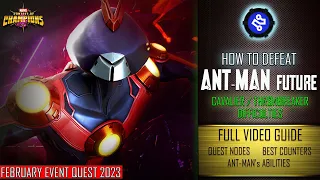 How To Defeat ANT-MAN FUTURE Easily | Full Breakdown | Best Counters | Marvel Contest Of Champions