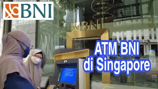 ATM BNI ada di Singapura
