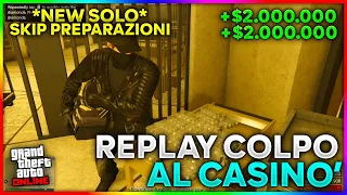 NUOVO SOLO Glitch COLPO AL CASINO' - SKIP PREPARAZIONI IN 1 MINUTO GTA 5 ONLINE ITA