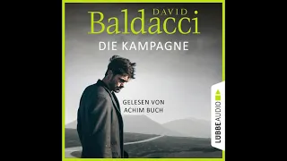 DIE KAMPAGNE von David Baldacci | Hörbuch | Sprecher Achim Buch | Lübbe Audio