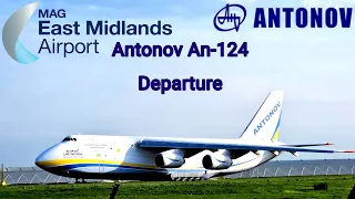 Antonov An-124 Departure from East Midlands Airport,  May 2nd