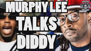 Murphy Lee Talks Diddy & Making 'Shake Ya Tailfeather'