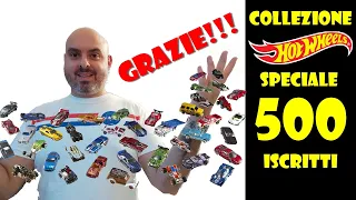 Collezione HOT WHEELS - Speciale 500 iscritti