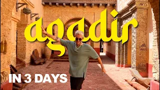 AGADIR IN 3 DAYS (La Medina, Beach, Food, how to get around, etc.)