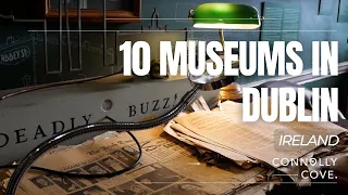 10 Museums in Dublin | Dublin | Ireland | Dublin Attractions | Things to See in Dublin