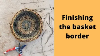 Basket weaving tutorial. Finishing a willow basket, top border ( 4 behind 2)
