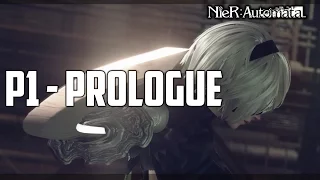 NIER AUTOMATA PC | Prologue Part 1 No Commentary Gameplay Walkthrough