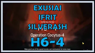 H6-4 Clear Guide With Ifrit Exusiai Silverash - Arknights