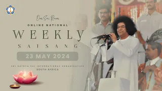 National Weekly Devotional Satsang | 23 May 2024