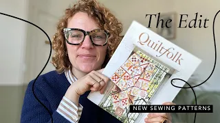 The Edit: New Sewing Patterns -  12th May