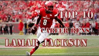 Top 10: Career Runs of Lamar Jackson (College)