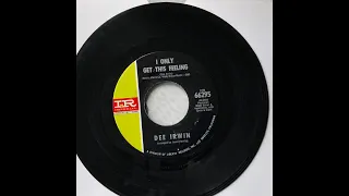 DEE IRWIN - I ONLY GET THIS FEELING - 1968