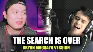 THE SEARCH IS OVER - SURVIVOR ( COVER ) | BRYAN MAGSAYO | REACTION VIDEO