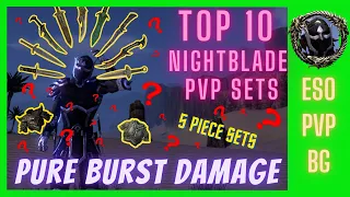 ⚔️Top 10 PVP Sets⚔️ Nightblade Burst Damage ESO