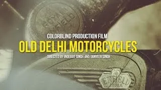Old Delhi Motorcycles The Film