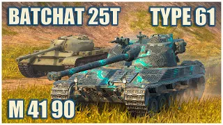 BatChat 25t, Type 61 & M 41 90 • WoT Blitz Gameplay