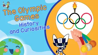The Olympic Games - History and Curiosities (Learning Videos For Kids)