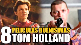 8 Mejores Peliculas de TOM HOLLAND!