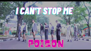 TWICE (트와이스) "I CAN‘T STOP ME" Dance Cover By POISON from INDONESIA