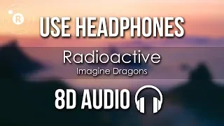 Imagine Dragons - Radioactive (8D AUDIO)