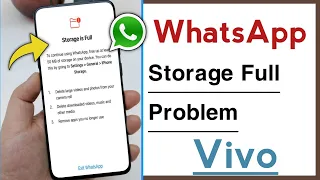 Vivo Phone WhatsApp Storage is Full Problem Solve 2023