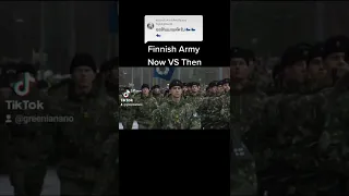 Finnish Army [Now VS Then]