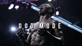 Israel Adesanya - God Mode