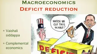 12 std - Macroeconomics - Deficit reduction -  Chapter 5 - Government budget and the Economy