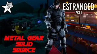 Игра из моей любимой серии в виде мода на HL2. Стрим по Metal Gear Solid Source и Estranged: Act I