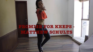 Promise For Keeps (Electric Bodega Remix) - Matthew Schultz || NatBat Choreo