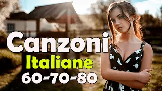 Le più belle Canzoni Italiane 60-70-80 - canzoni che ti ricordano gli anni '80