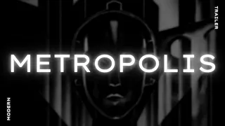 Metropolis (1927) Modern Trailer